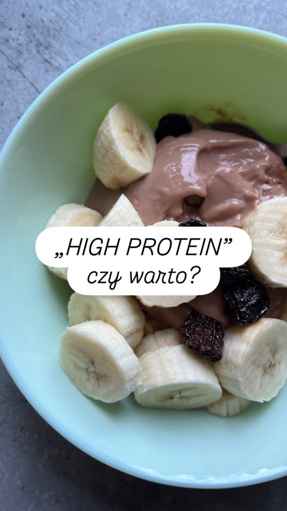 Produkty typu „high protein”. Czy warto?