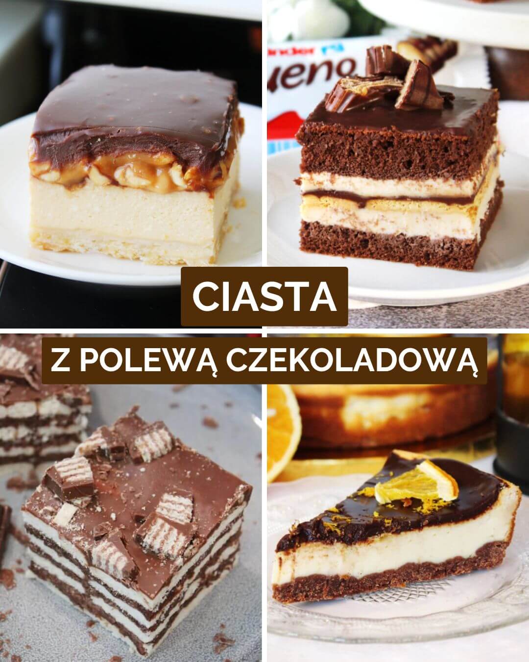 10 przepisów na ciasta z polewą czekoladową