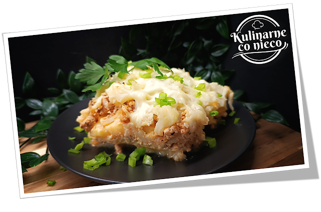 FIT Zapiekanka Ziemniaczano-Kalafiorowa z Indykiem (*SERIA FIT*)