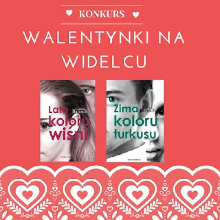 Konkurs: walentynki na widelcu