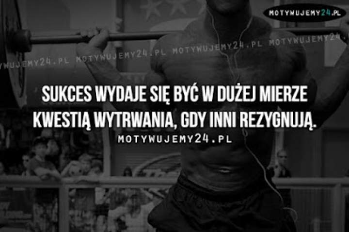 Motywacja w słowach #7