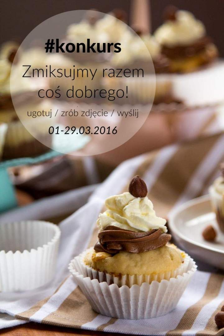 #Konkurs Zmiksujmy razem coś dobrego!