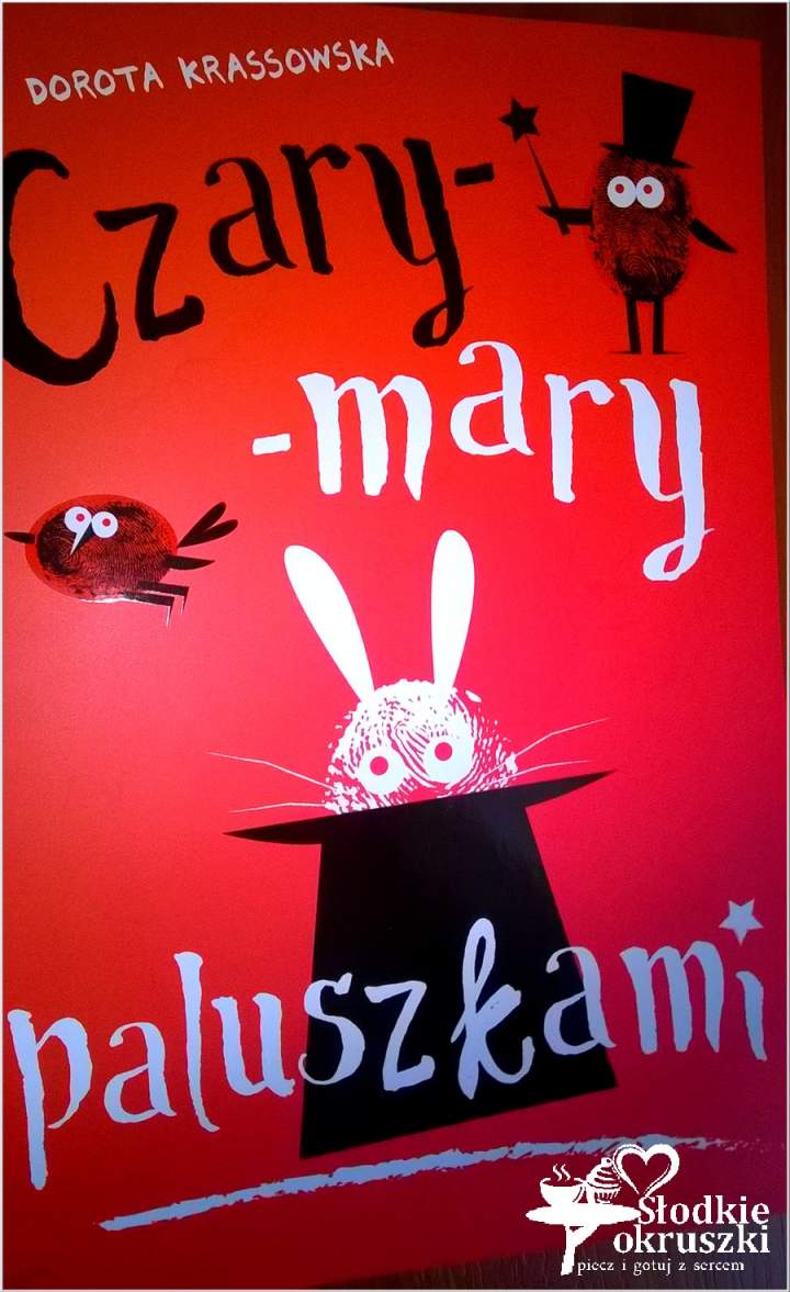 Czary-mary paluszkami, Wyd. Skrzat. Recenzja.