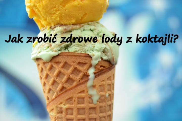 Jak zrobić lody odchudzające, zdrowe lody z koktajli, oraz hit internetu – lody z kalafiora?