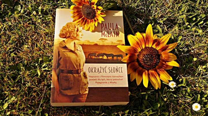 „Okrążyć słońce” Paula McLain – recenzja książki