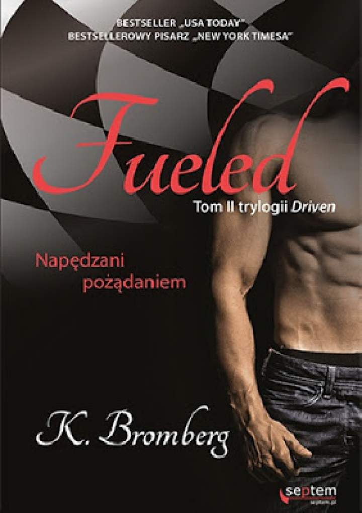 „Fueled. Napędzani pożądaniem” – recenzja książki