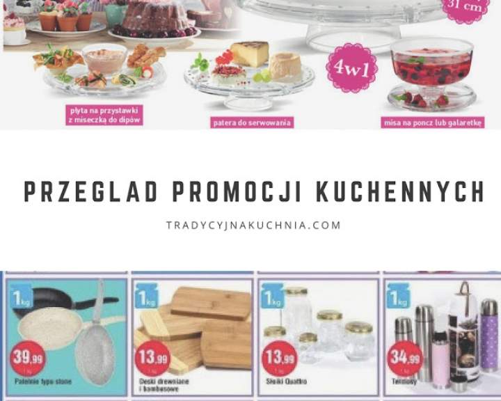 Cotygodniowy przegląd promocji w gazetkach