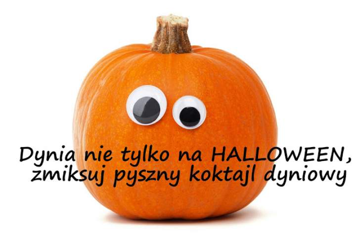 Dynia nie tylko na Halloween, zmiksuj koktajl dyniowy