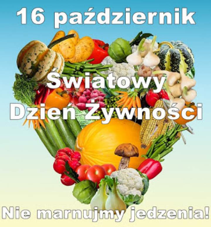 16 października – Światowy Dzień Żywności – Nie marnujmy jedzenia!