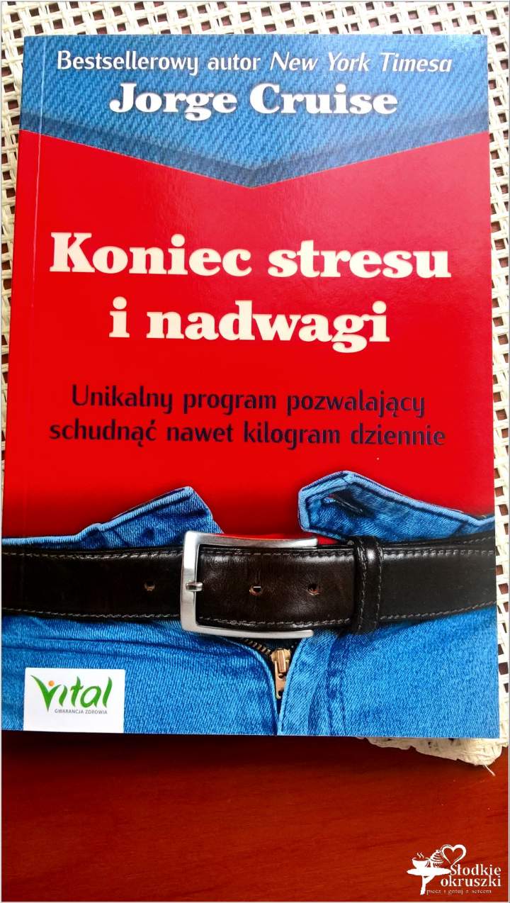 Koniec stresu i nadwagi. Wyd. Vital. Recenzja.