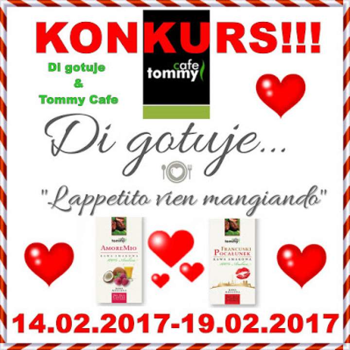 KONKURS – Di gotuje & Tommy Cafe – do wygrania zestaw 2 kaw!