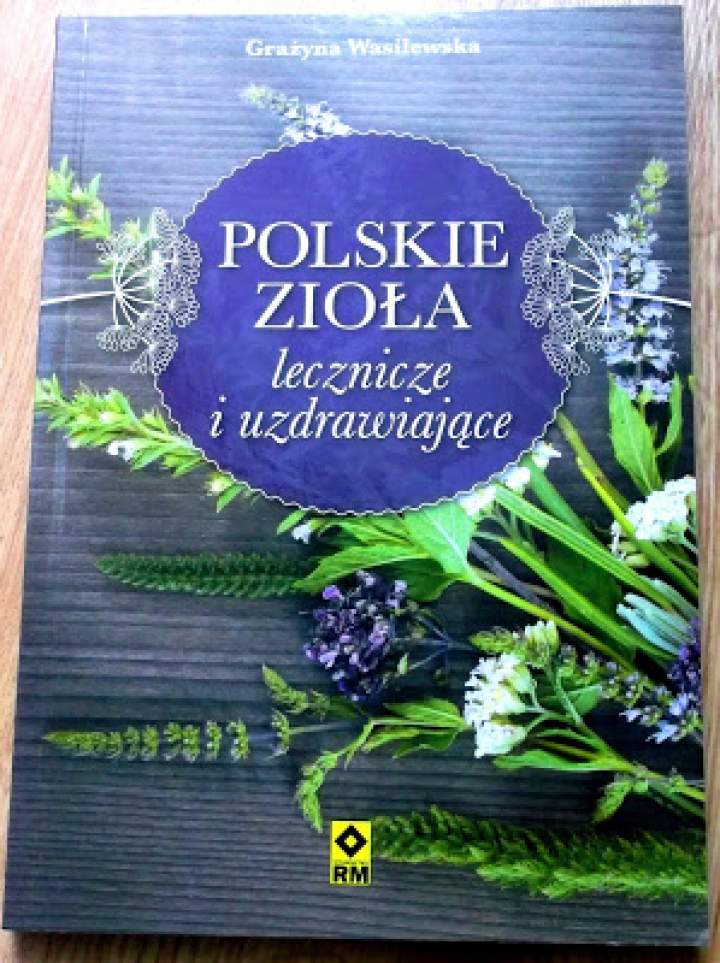 Recenzja książki: „Polskie zioła lecznicze i uzdrawiające”