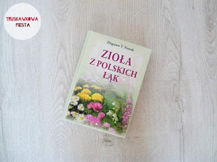 „Zioła z polskich łąk” – recenzja książki