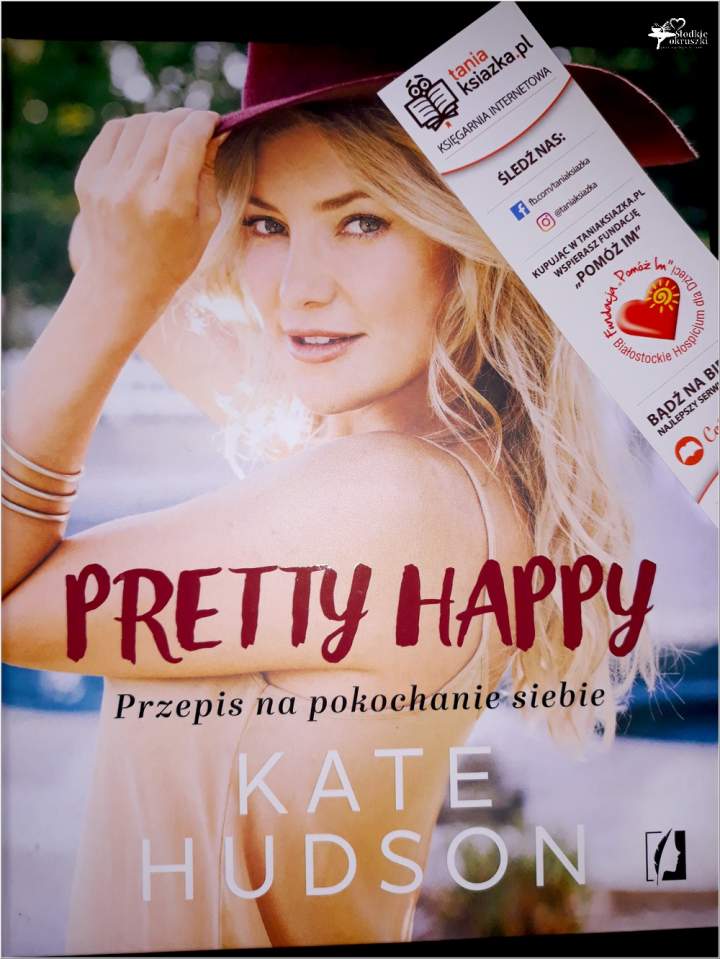 Pretty happy. Recenzja książki Kate Hudson.