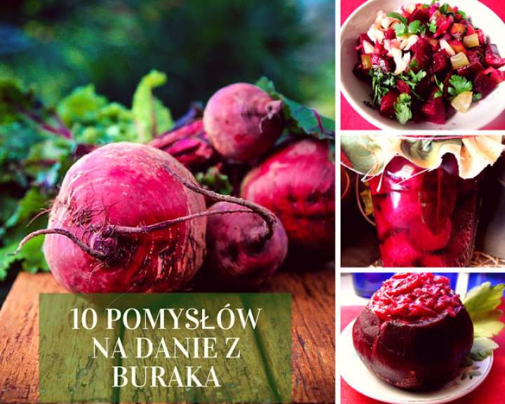 10 pomysłów na danie z buraka