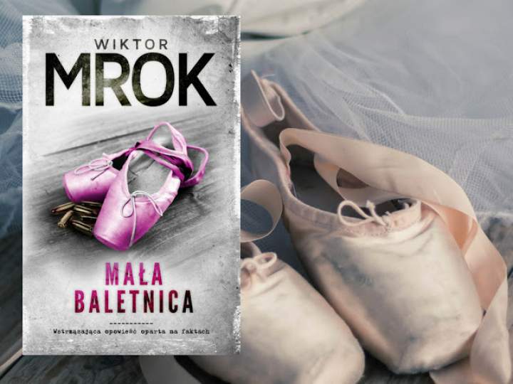 Mała baletnica – Wiktor Mrok
