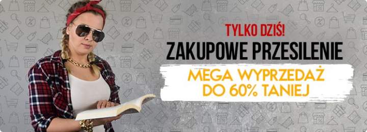 WYPRZEDAŻ – TANIA KSIĄŻKA – DO -60%