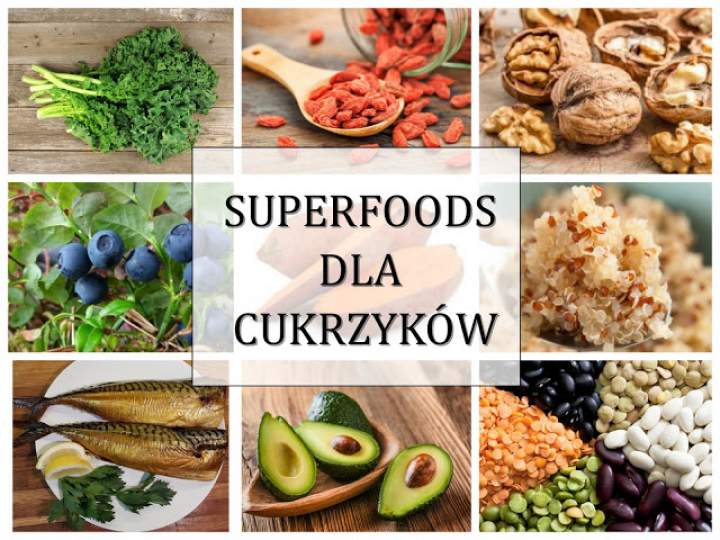 Superfoods dla cukrzyków