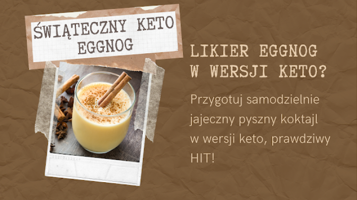 Świąteczny likier Eggnog w wersji KETO + MAKRO
