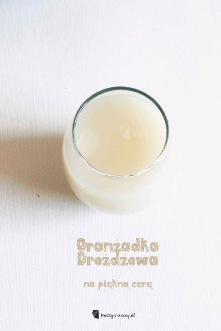 Oranżadka drożdżowa na piękną cerę