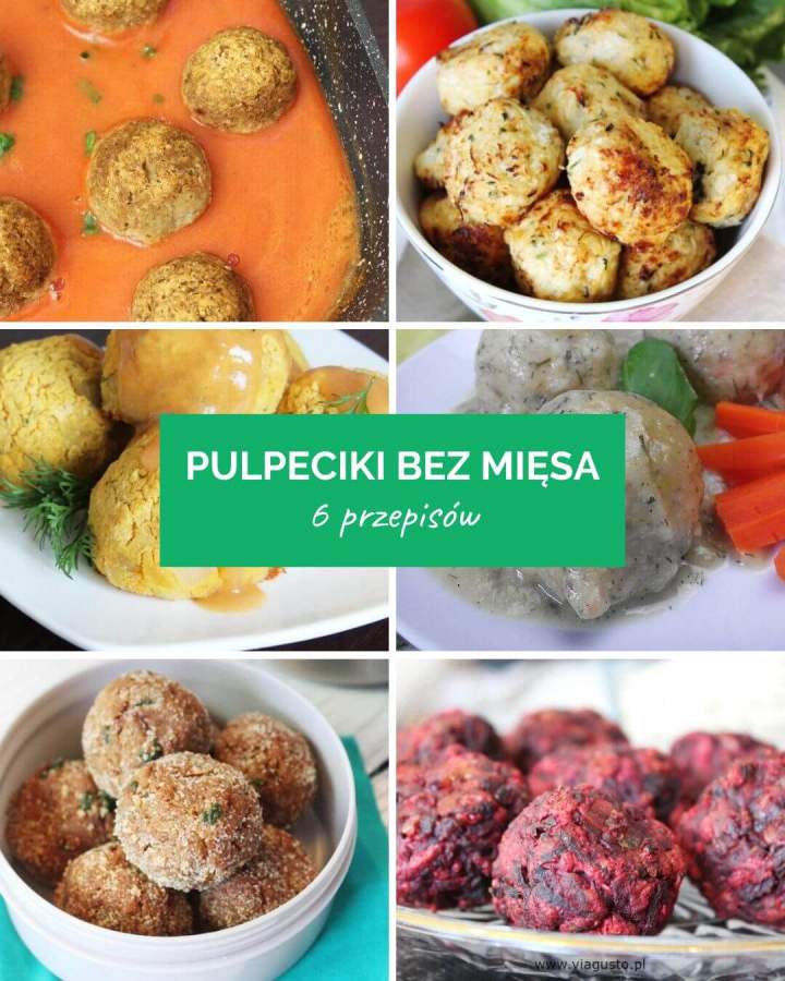 6 najlepszych przepisów na pulpeciki bez mięsa