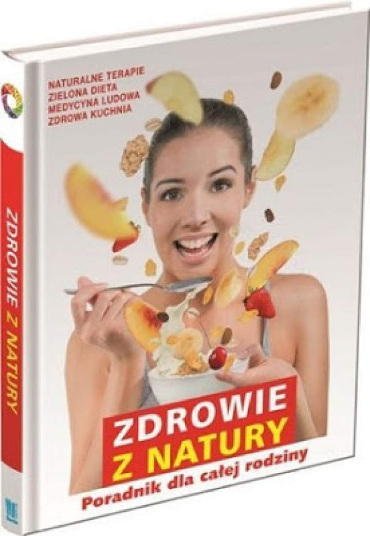 „Zdrowie z natury” praca zbiorowa