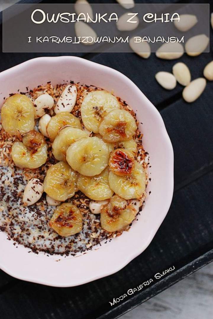 Owsianka z chia i karmelizowanym bananem