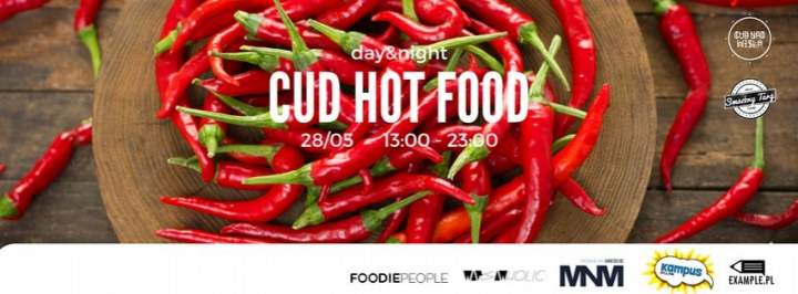 28 MAJA – CUD HOT FOOD DAYS & NIGHTS – WARSZAWA