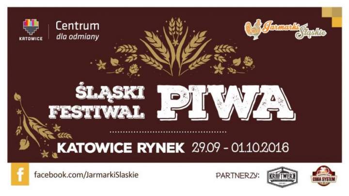 29 WRZEŚNIA – 1 PAŹDZIENIKA – ŚLĄSKI FESTIWAL PIWA – KATOWICE